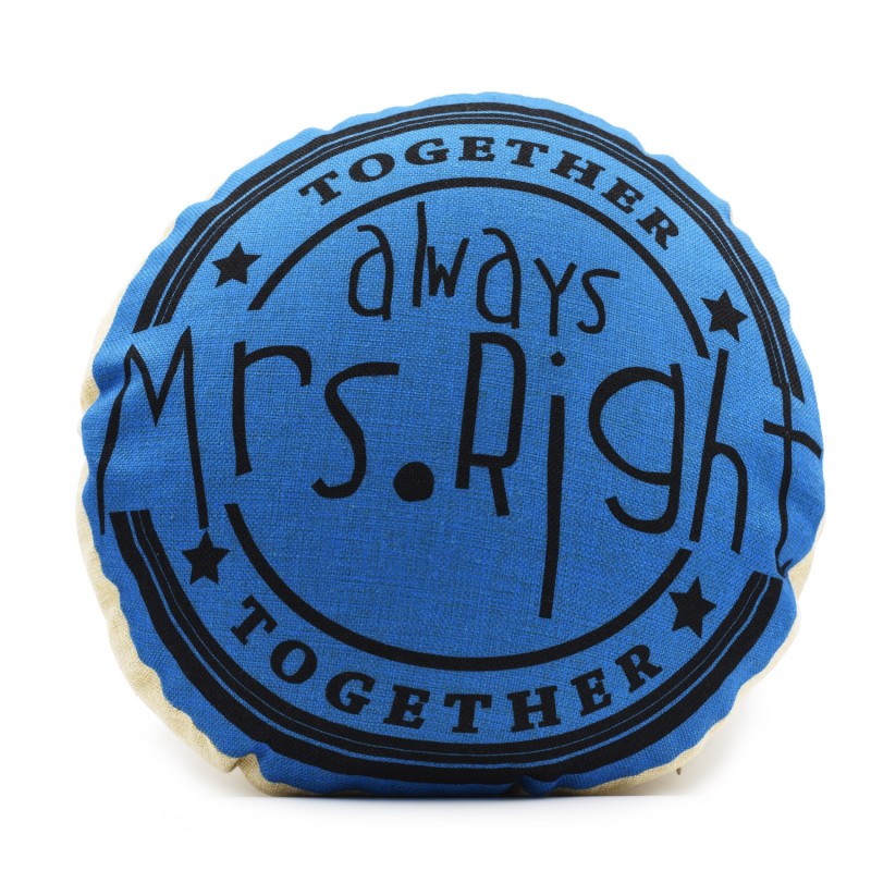 Together "Mrs. Right" Circle Cushion (302301LB) 1件